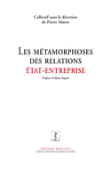 Métamorphoses des relations État/entreprise (Les)